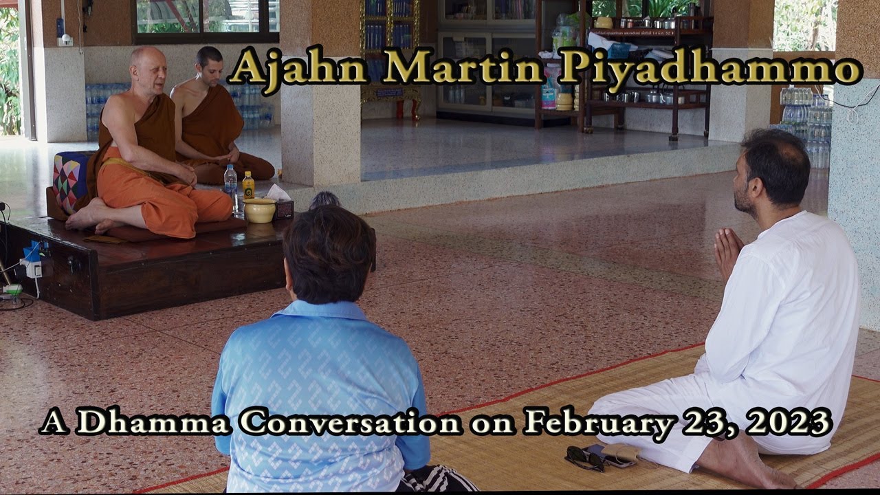 A Dhamma Conversation “You know about rebirth and kamma?” with Ajahn Martin (22/02/23)