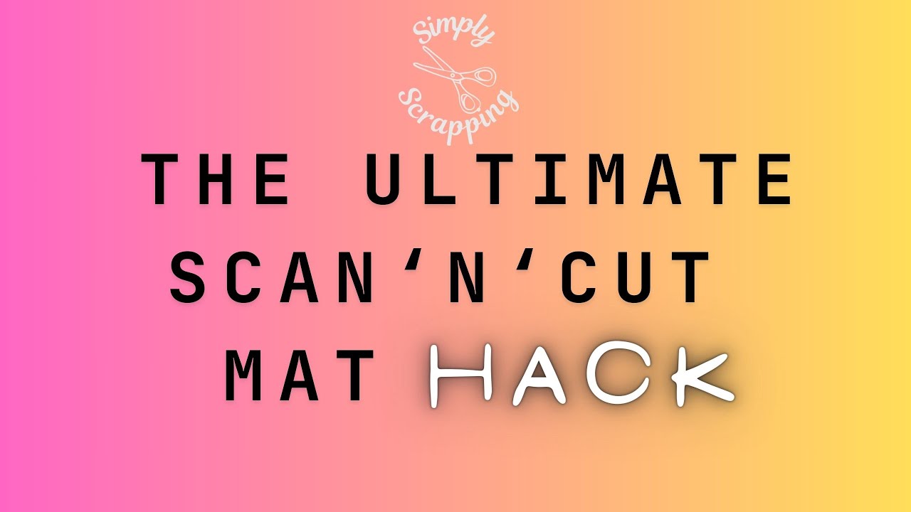 Save Big $ with this Scan N Cut Mat Hack