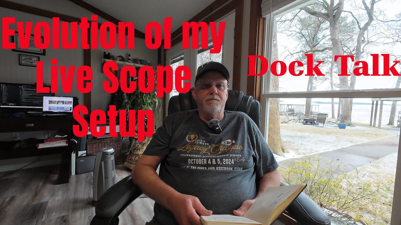 Dock Talk-Evolution of my fishing and Live scope.