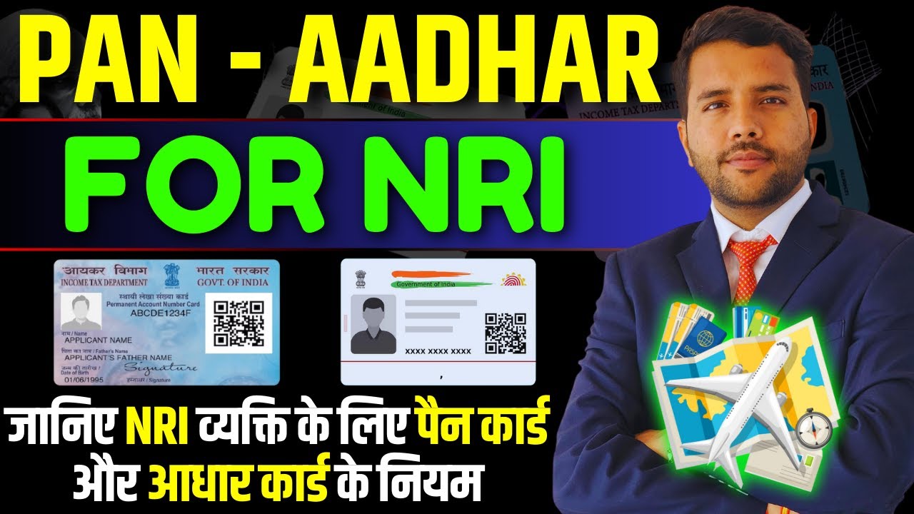 NRI And PAN Aadhar Queries Clear Your all Doubts #nri