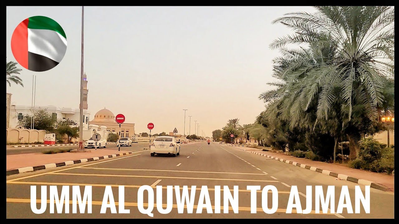 UMM AL QUWAIN TO AJMAN CITY 🇦🇪 FEBRUARY 2023(@UAE25