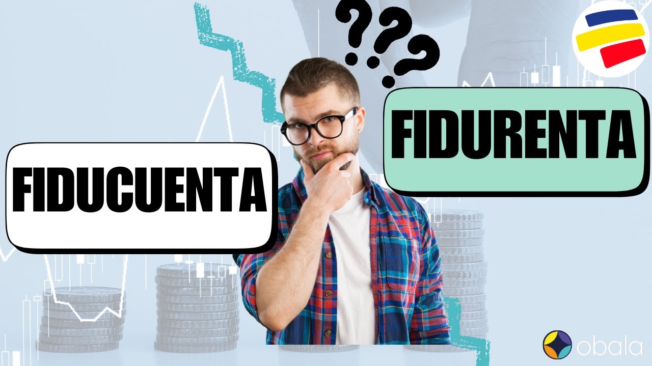 Fiducuenta vs Fidurenta Bancolombia, cuál es la mejor?