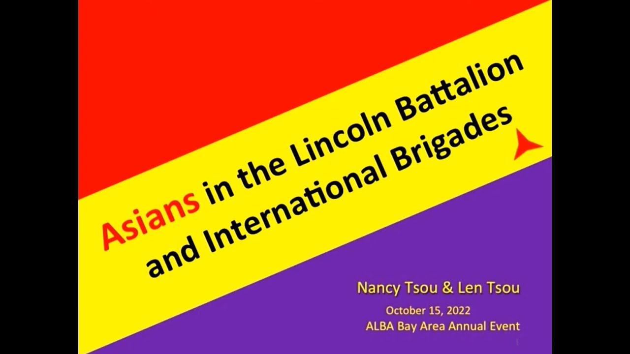 Asians in the Lincoln Battalion and International Brigades