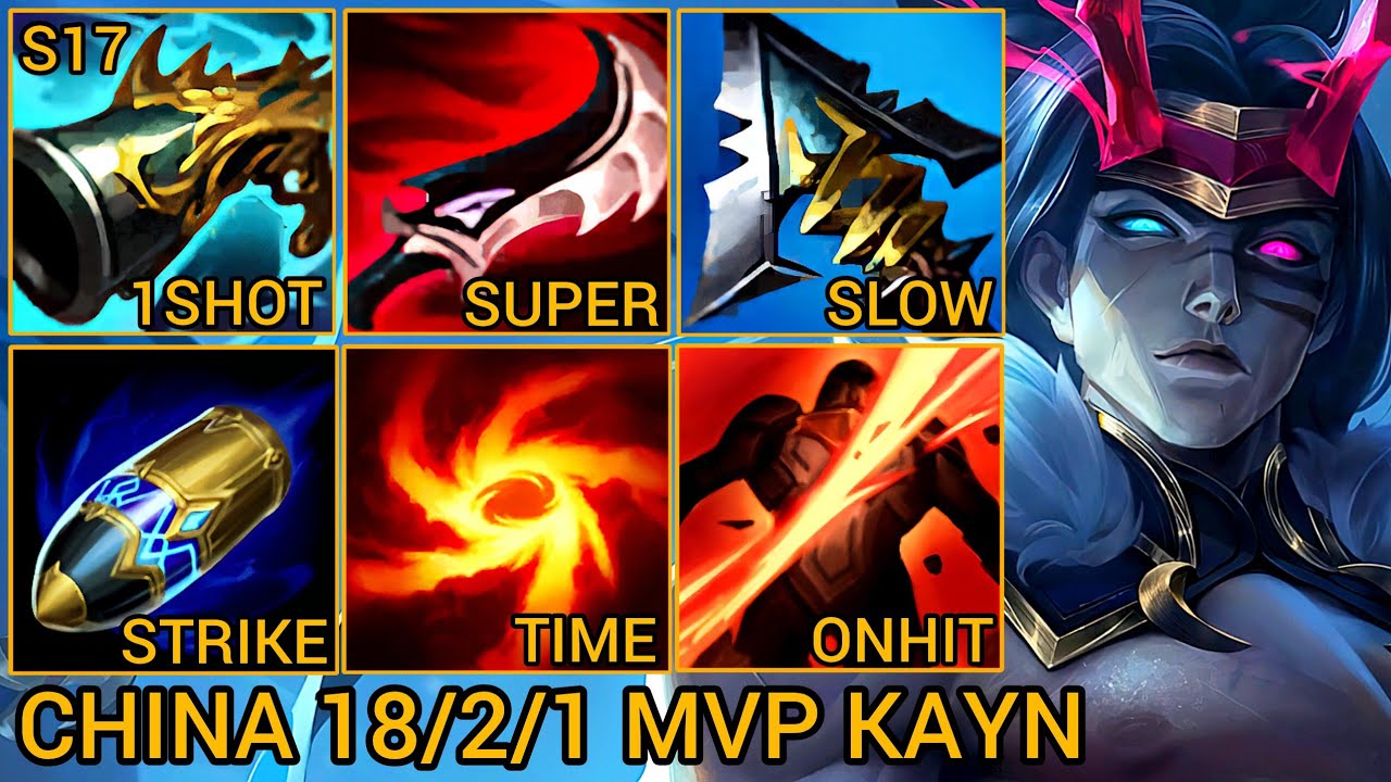 Pentakills Kayn MVP 18/2/1 - China Server Wild Rift Best High Tier New Build Season 17
