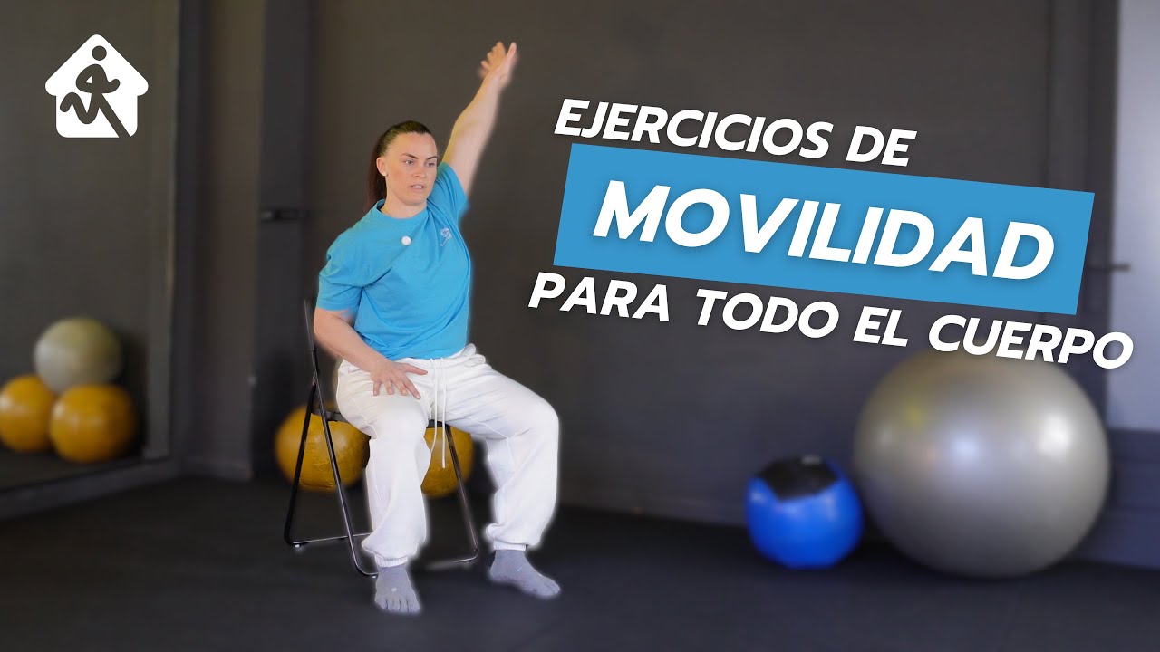 Mejora tu Movilidad con Esta Rutina para Todo el Cuerpo | Ejercicios Suaves y Efectivos para Mayores
