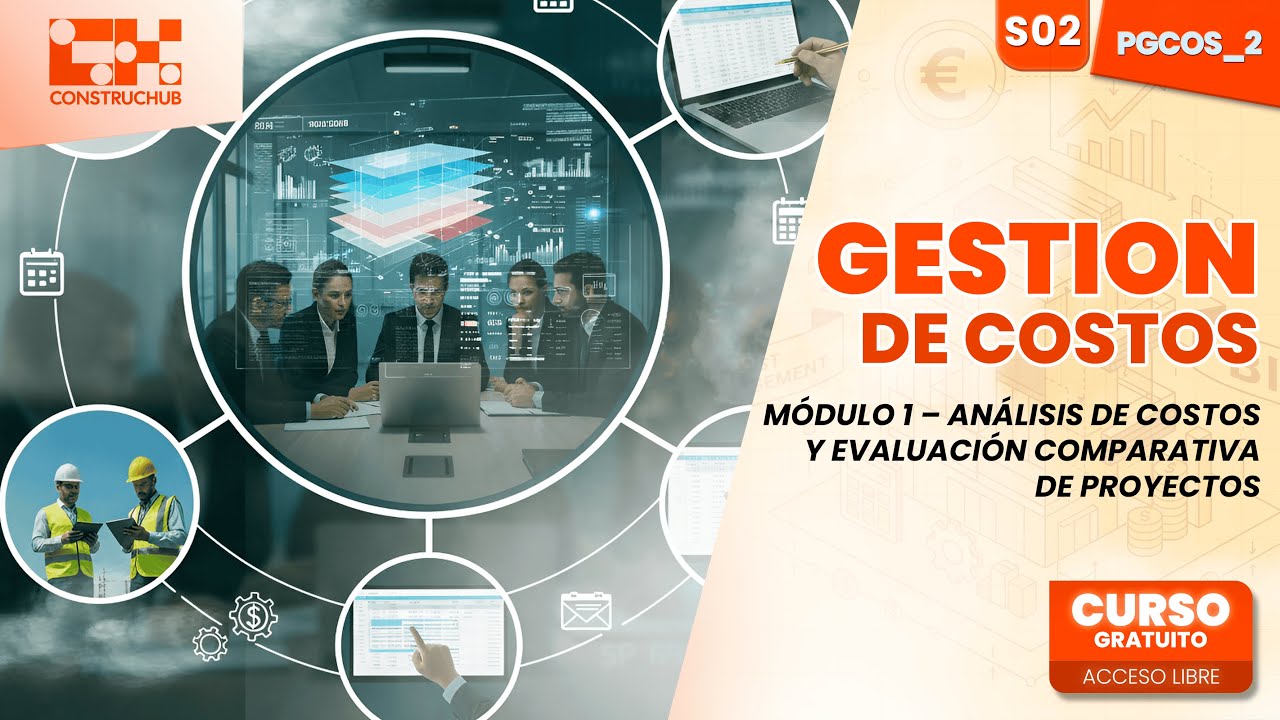 🏗️Ponencia | Gestión de Costos | Módulo 1 – Análisis de Costos y Evaluación Comparativa de Proyectos