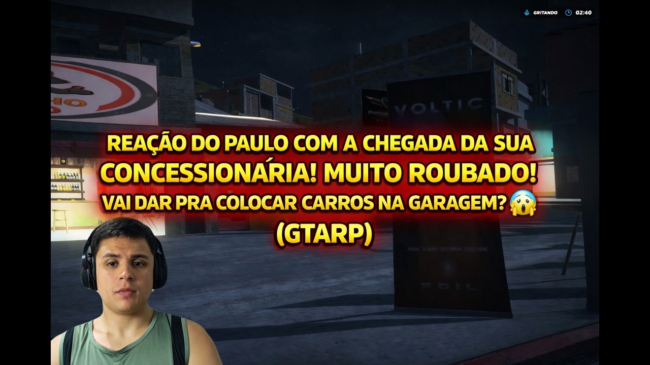 REAÇÃO DO PAULO COM A CHEGADA DA SUA CONCESSIONÁRIA! MUITO ROUBADO!  😱 (GTARP)