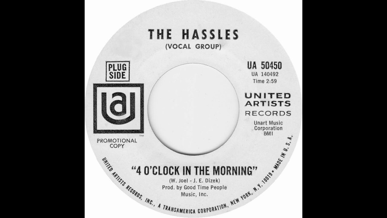 The Hassles - Four O'Clock In The Morning [45RPM Version] (1968)