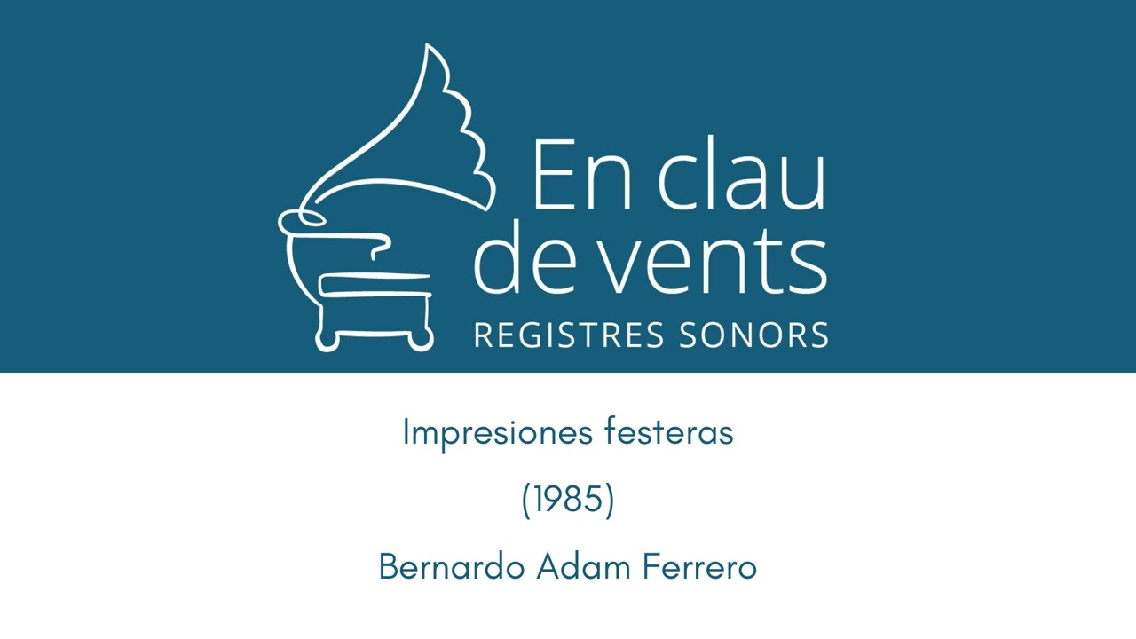 En clau de vents - IMPRESIONES FESTERAS (1985) - Bernardo Adam Ferrero (1942-2022)