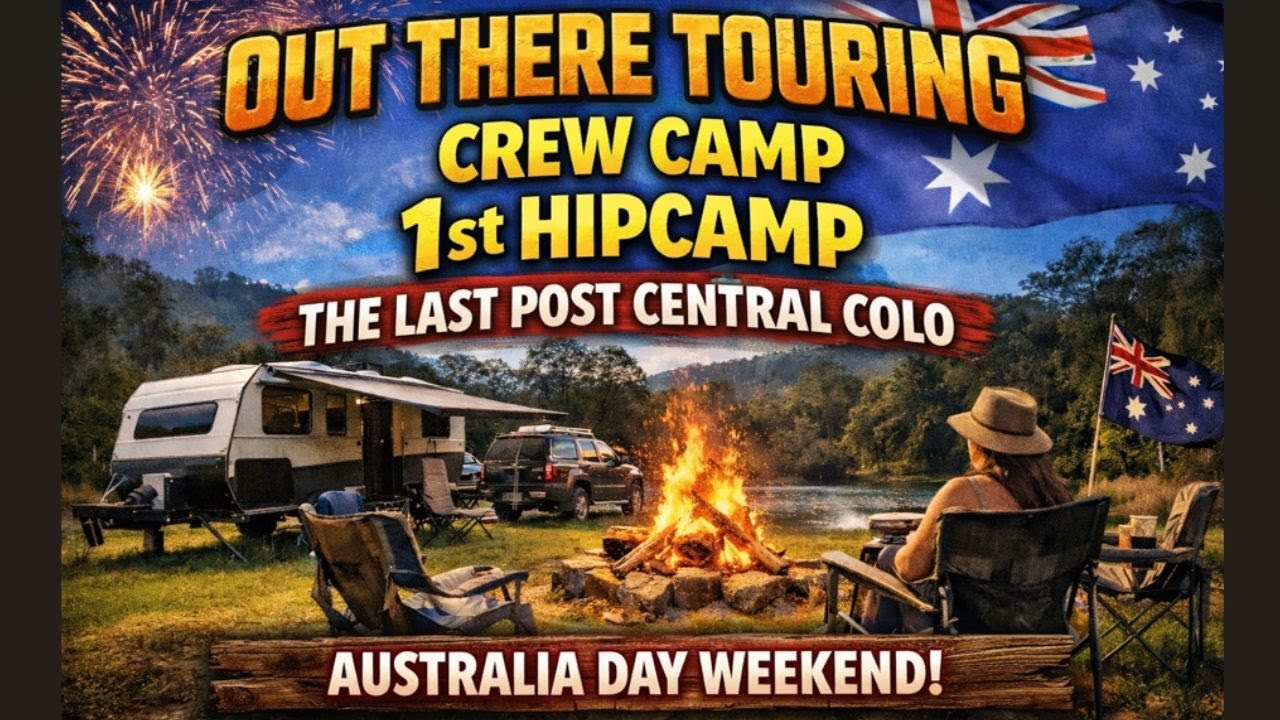 The Last Post Hipcamp, Australia Day long weekend crew camp