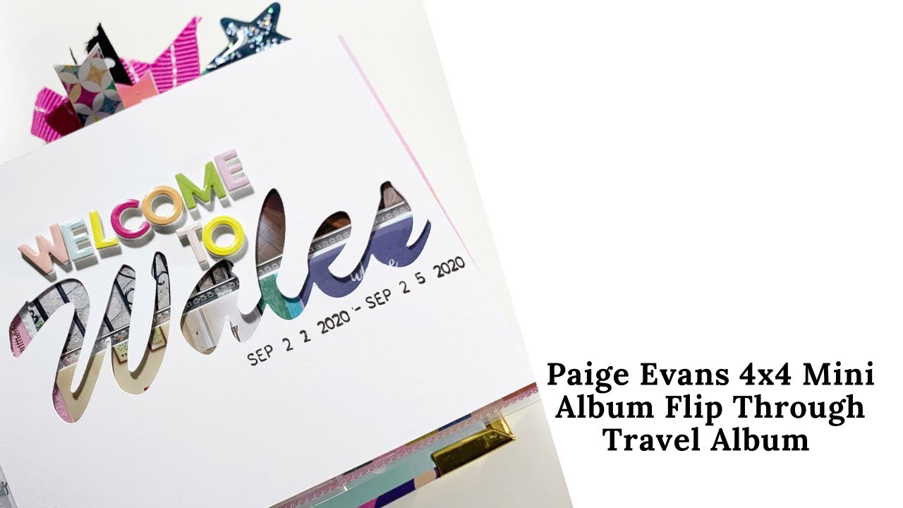 Paige Evans 4x4 Mini Album Flip Through | Travel Scrapbook Album | ScrappyNerdUK