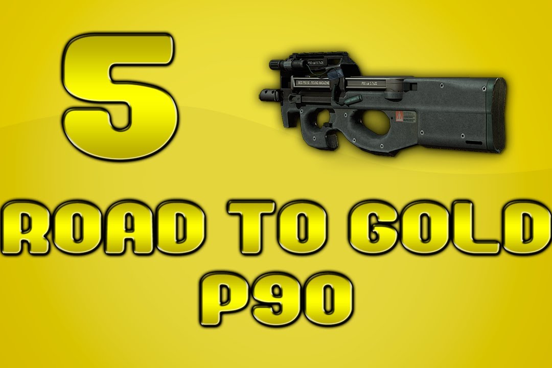 Road To Gold P90 - Road To Gold P90: 