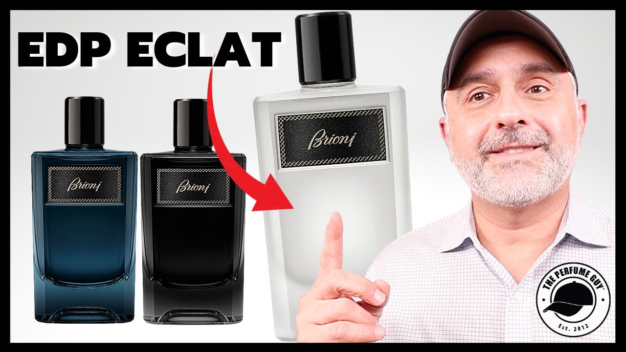 Brioni EAU DE PARFUM ECLAT FRAGRANCE REVIEW | Brioni EDP vs Brioni EDP Intense vs Brioni EDP Eclat