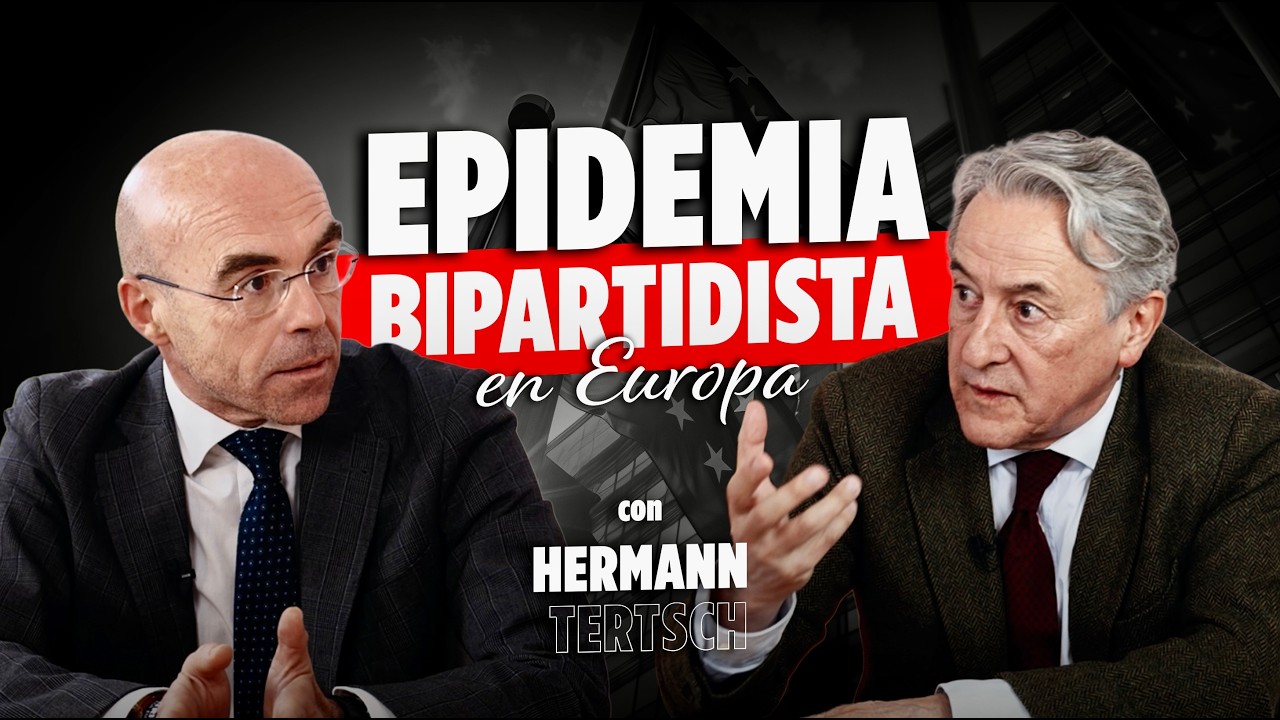 🔵🔴EPIDEMIA BIPARTIDISTA🔴🔵| Grandes conversaciones con Hermann Tertsch
