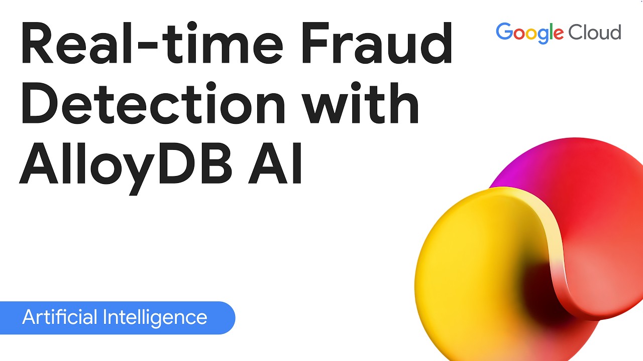 Обнаружение мошенничества в режиме реального времени с помощью AlloyDB AI