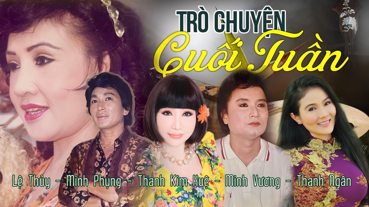 Tư Liệu Hiếm - Trò Chuyện cùng dàn siêu sao cải luơng “đỉnh của đỉnh” ( Bản đẹp 2003 - Full)