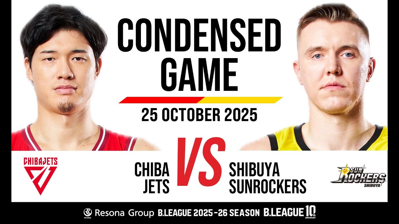 Chiba Jets vs. Sunrockers Shibuya - Condensed Game