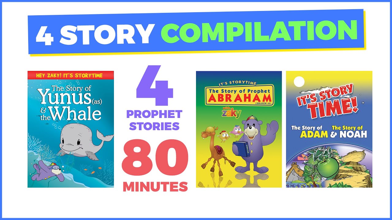 Zaky's Stories of the Prophets - Compilation