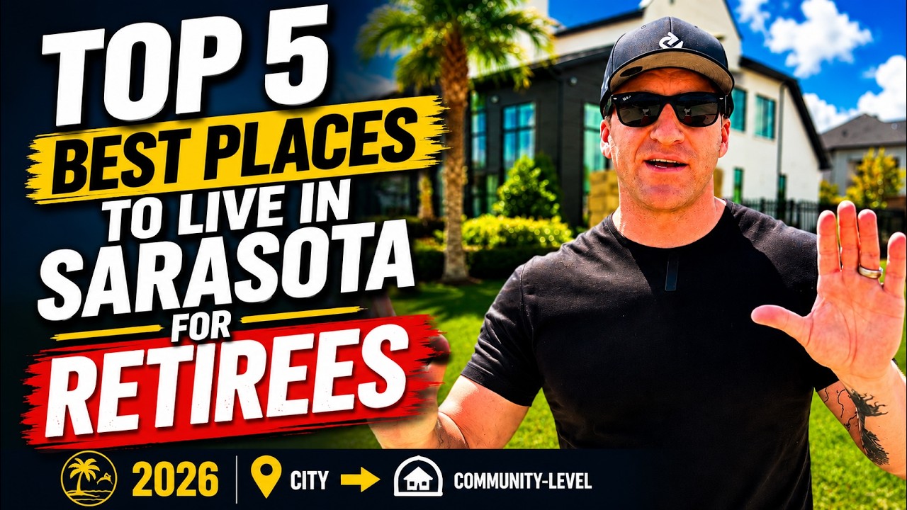 Top 5 BEST PLACES TO LIVE In Sarasota Florida For Retirees | 2026 (city ➡ community-level)!