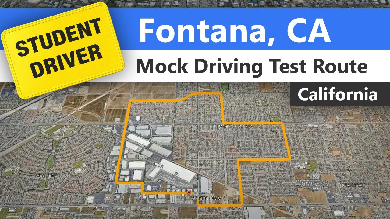 Fontana Driving Test Route - Mock California DMV Route