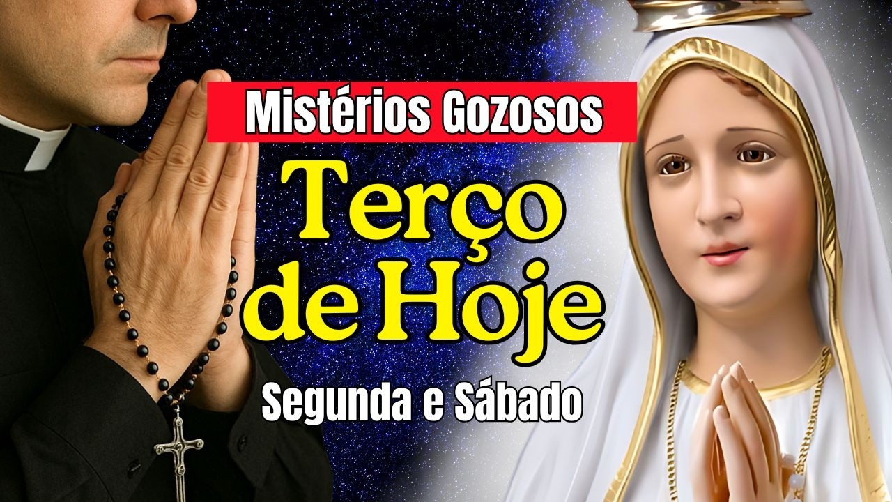 TERÇO DE HOJE 24/01/26 Sábado Mistérios Gozosos Terço Diário