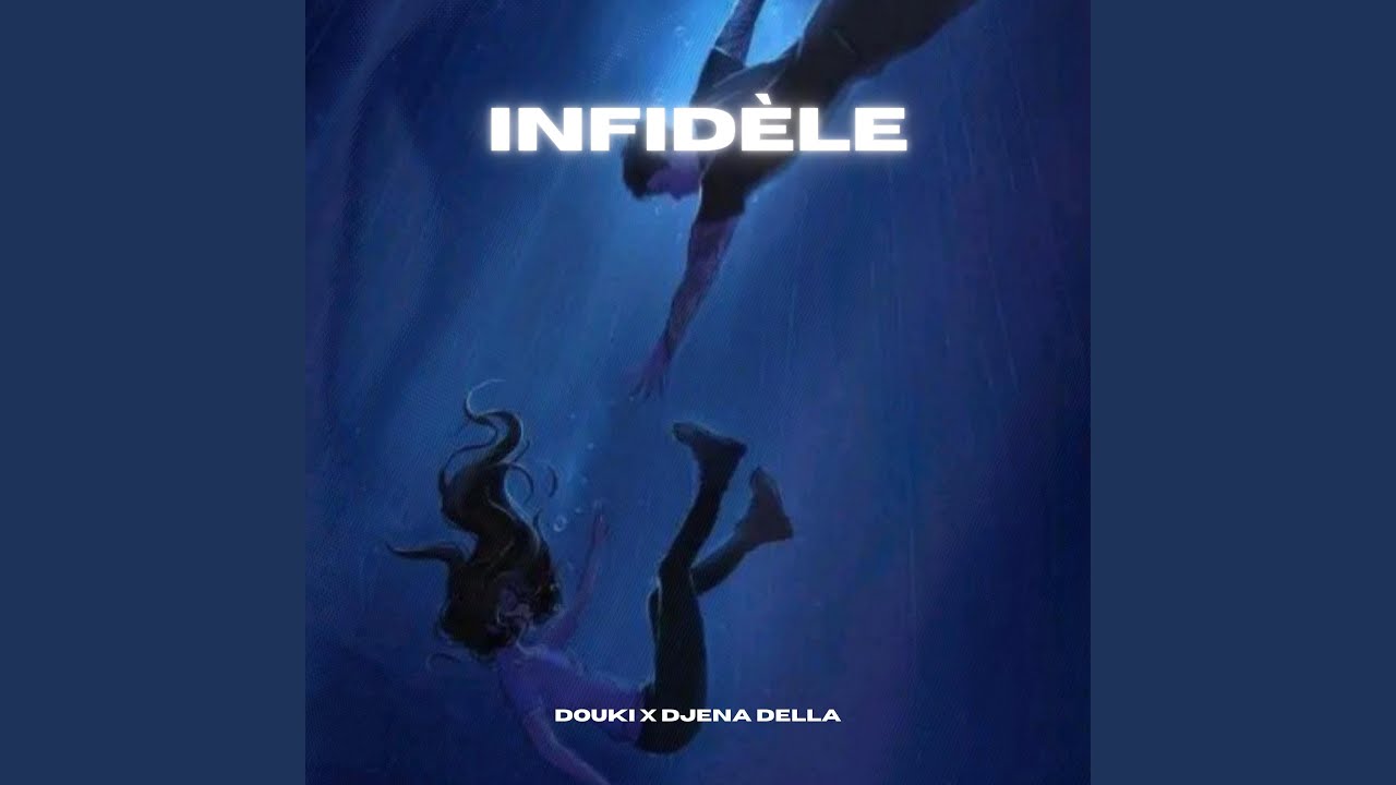 Infid&egrave;le