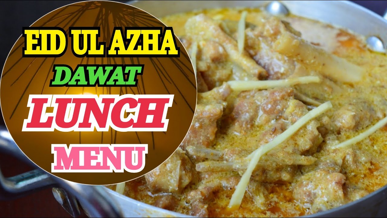 EID UL AZHA LUNCH MENU by YES I CAN COOK  EidUlAdha BariEid Eid2019 DawatMenu