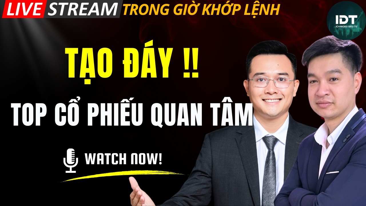 TẠO ĐÁY: Nhận định thị trường chứng khoán hàng ngày | Phân tích cổ phiếu tiềm năng hôm nay