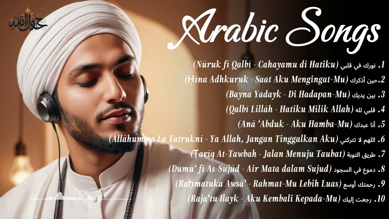 Kumpulan Lagu Arab Terbaik di Tiktok - Lagu Religi Islam Terbaik dan Terpopuler