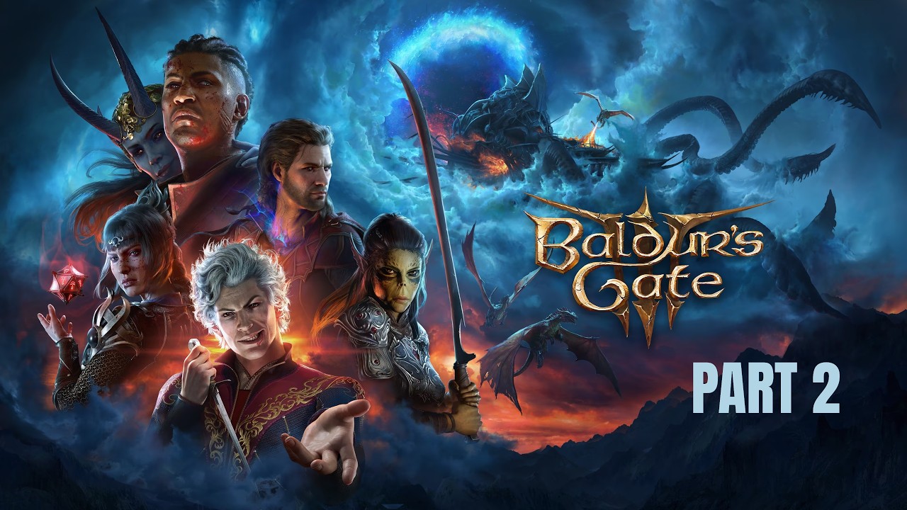 Baldur's Gate 3 Part 2: The Adventure Continues