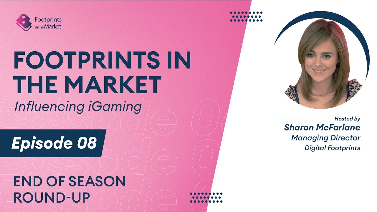 Footprints in the Market: End of season round-up