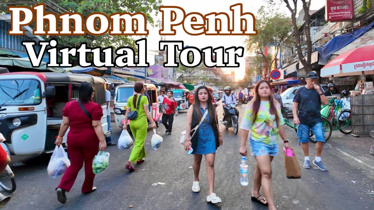 Street Scene Phnom Penh Virtual Walking Cambodia 4K Tour