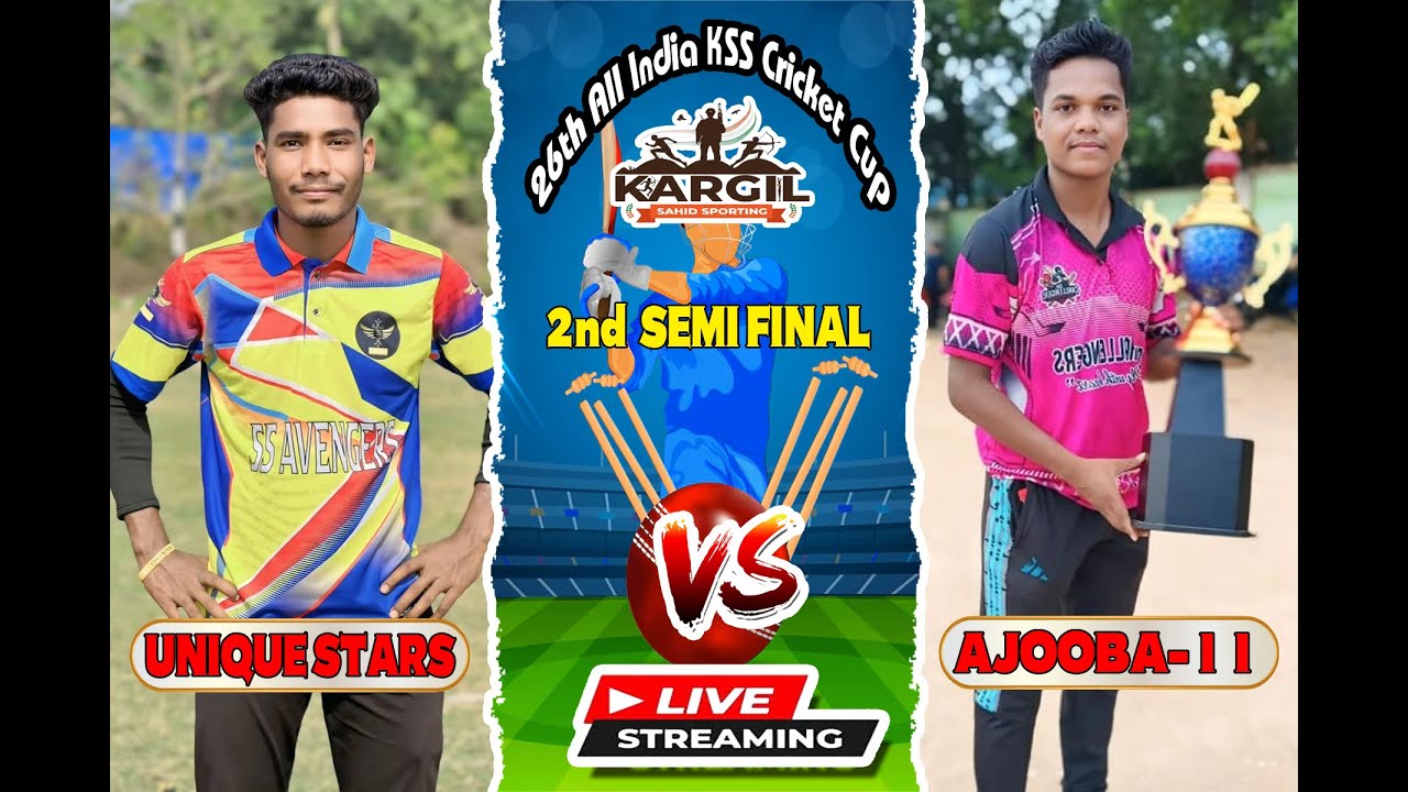 🛑LIVE:🏆26th  ALL INDIA  K.S.S CRICKET CUP BADKUNJARI- 2026 AJOOBA-11 VS UNIQUE STARS