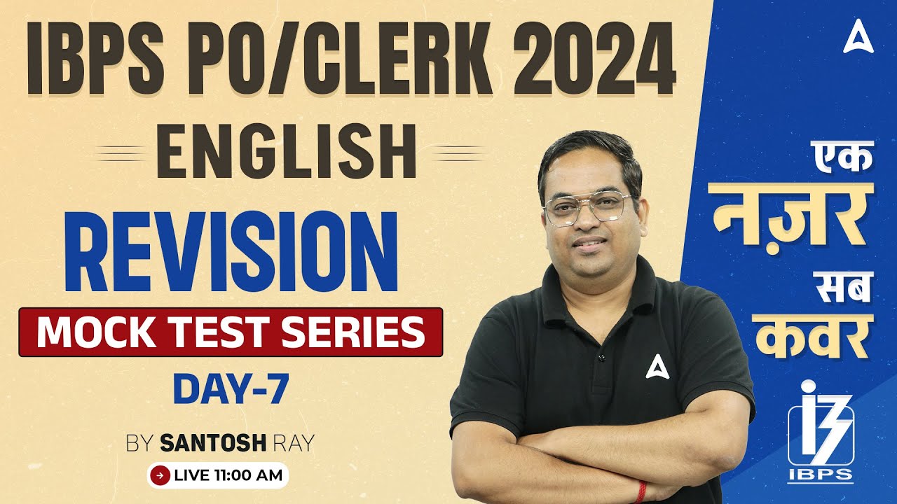 IBPS PO/Clerk 2024 | English Mock Test Series Day #7 | By Santosh Ray Sir