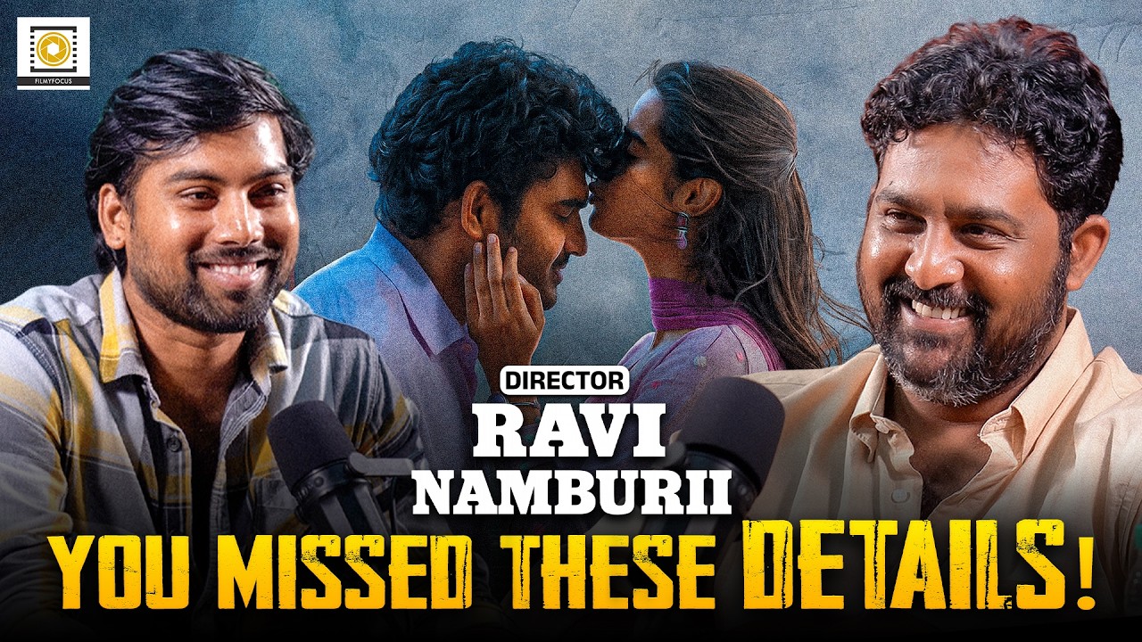 Ravi Namburii In Conversation With Mahi | Chennai Love Story | Kiran Abbavaram | Sri Gouri Priya