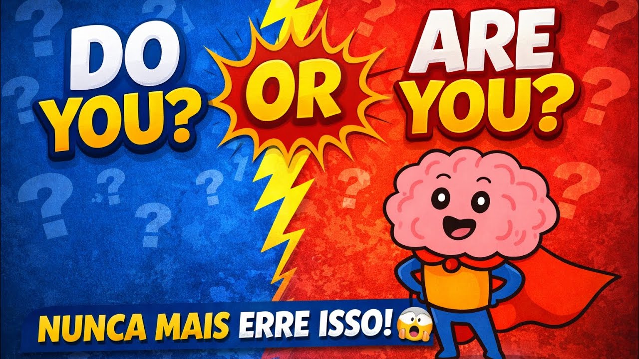 Do you or Are you? (Entenda de uma vez por todas o Simple present )