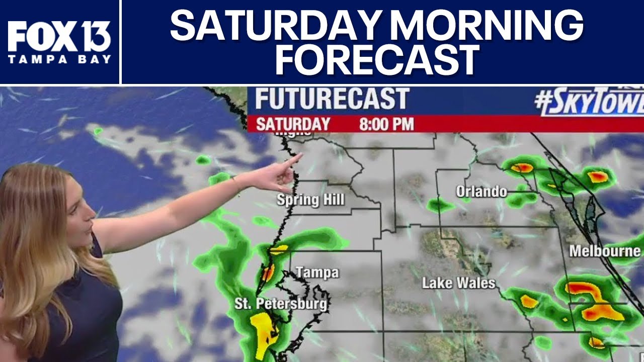 Tampa weather | Saturday morning forecast
