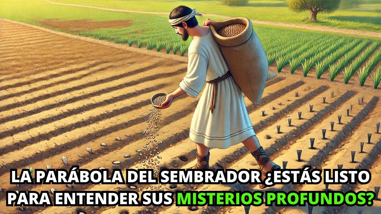 Jesús Enseña La Parábola Del Sembrador | La Biblia Lo Explica