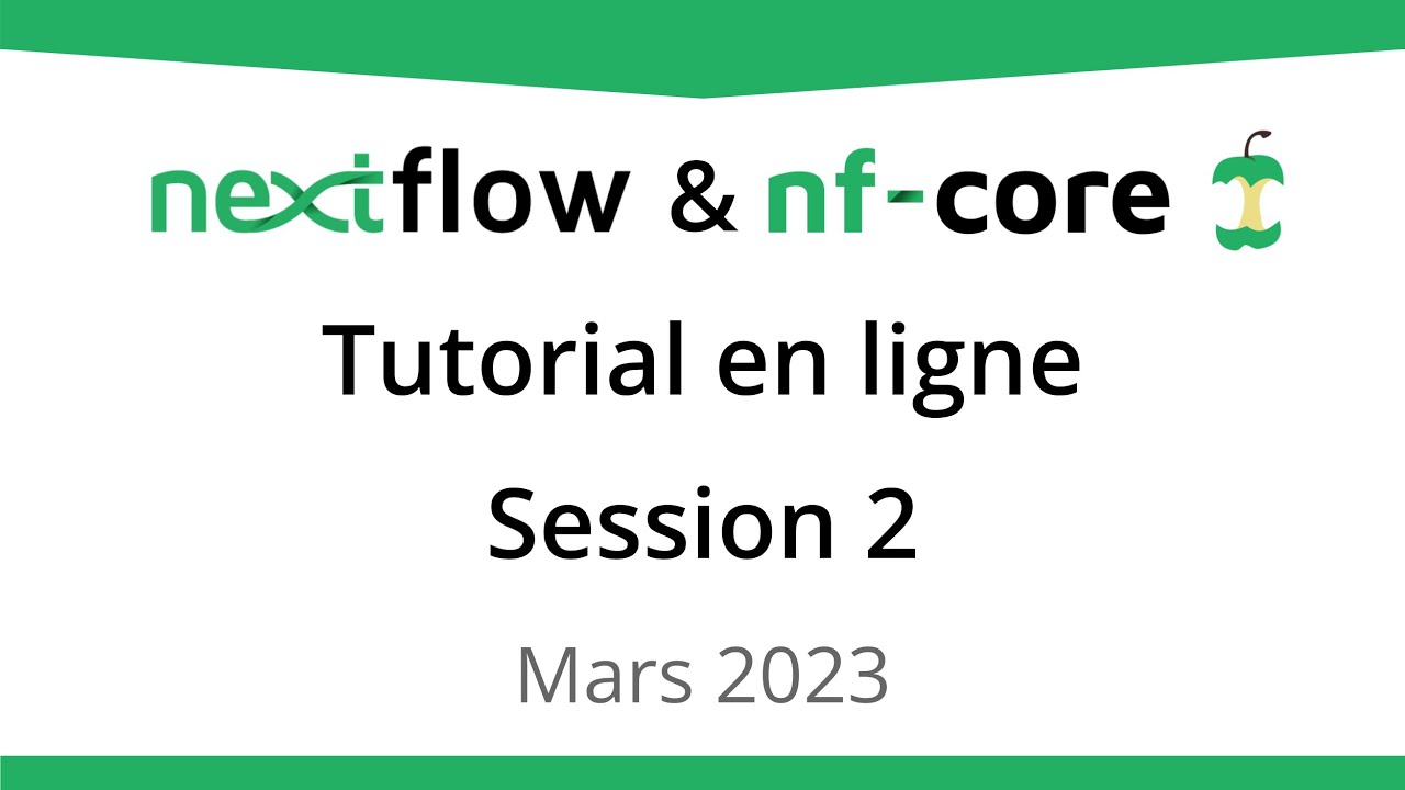 Nextflow & nf-core Tutorial en Ligne - Session 2 (French)