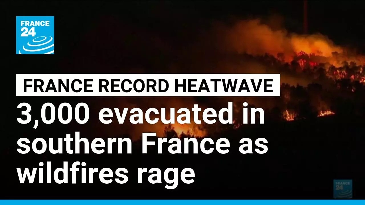 Wildfires rage in southern France, 3,000 people evacuated &bull; FRANCE 24 English