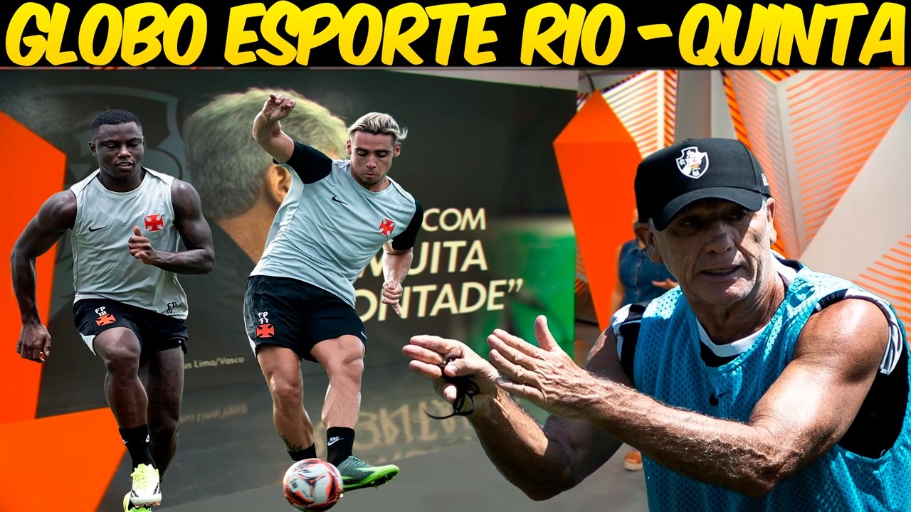 GLOBO ESPORTE RIO💢QUINTA💢