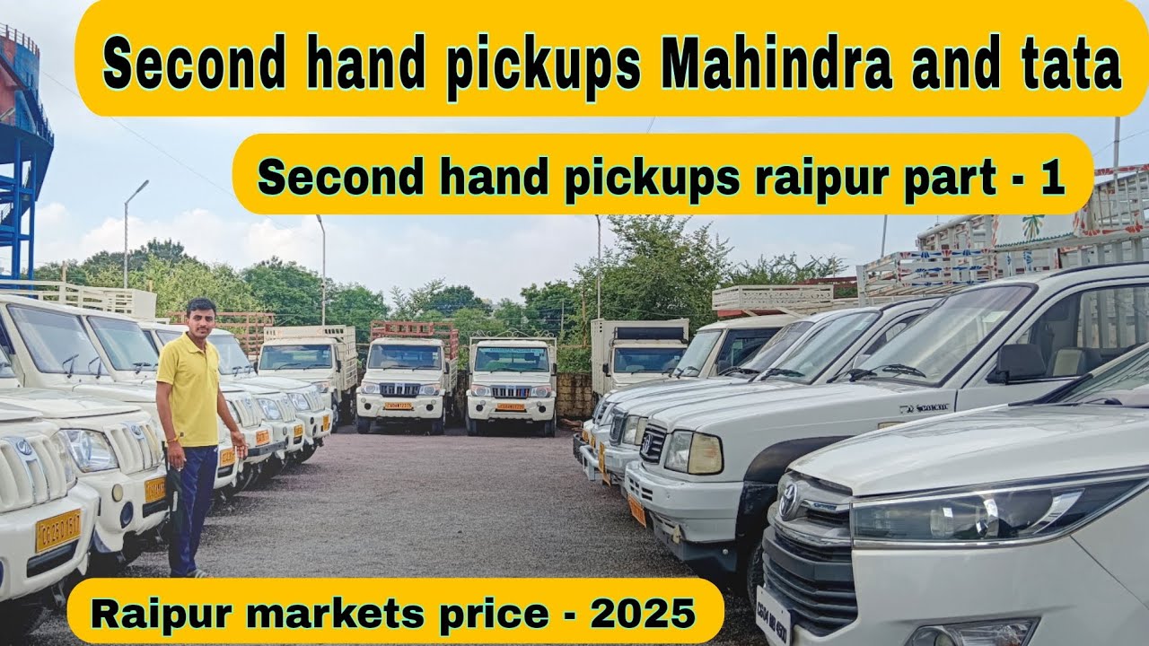 Best 2025 second hand pickups | #Mahindra and Tata | Raipur markets price part - 1 #tata #pickups