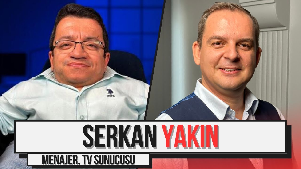 FB TV Sunucularından Menajer Serkan Yakın / İşte Hayat: Serkan Yakın
