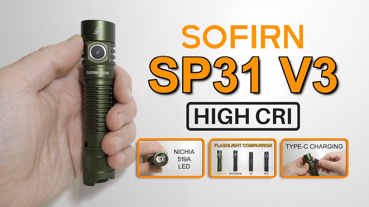 SOFIRN SP31 V3 High CRI - NICHIA 519A CRI90 LED - 1200 lumens - Type-C rechargeable