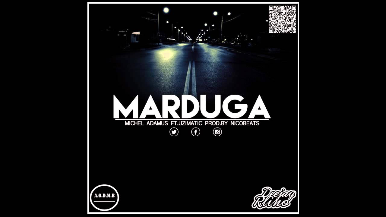 Michel Adamus Feat UziMatic - Marduga