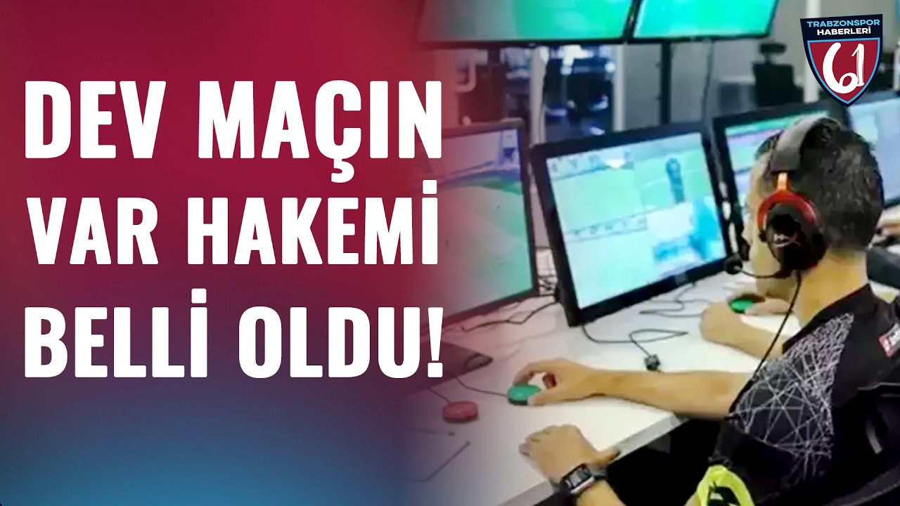 SICAK GELİŞME! Trabzonspor - Fenerbahçe Derbisinin VAR Hakemi Açıklandı!