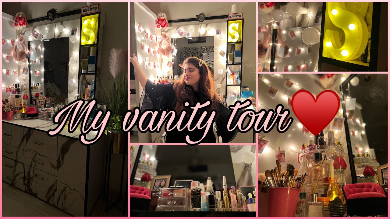 My Vanity Tour!😍♥️ || Vanity Ideas|| Make-up Collection|| Vanity Lights 💖