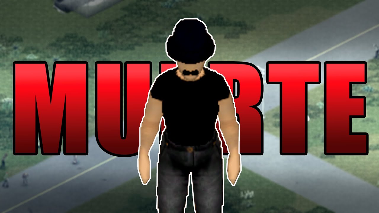 ¡SI me MUERO en PROJECT ZOMBOID se ACABA EL VIDEO! (?)