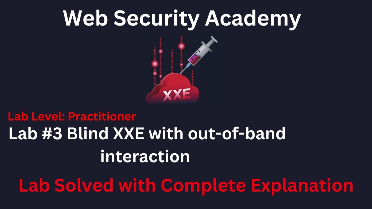 Blind XXE with out of band interaction (Lab #3) [Hindi]