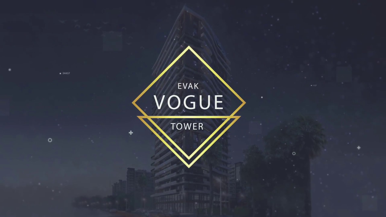 Evak Vogue Tower | Tanıtım